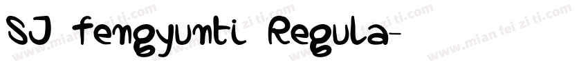SJ fengyunti Regula字体转换